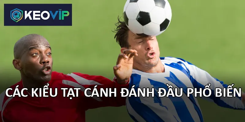 Tạt cánh đánh đầu giúp đội bóng kéo giãn hàng phòng ngự đối phương