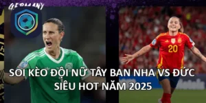 Soi kèo đội nữ Tây Ban Nha vs Đức
